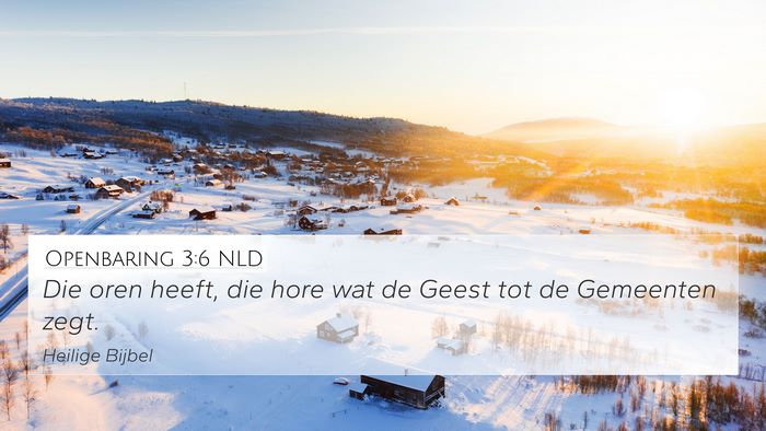 Openbaring 3:6 NLD Bible Verse Image