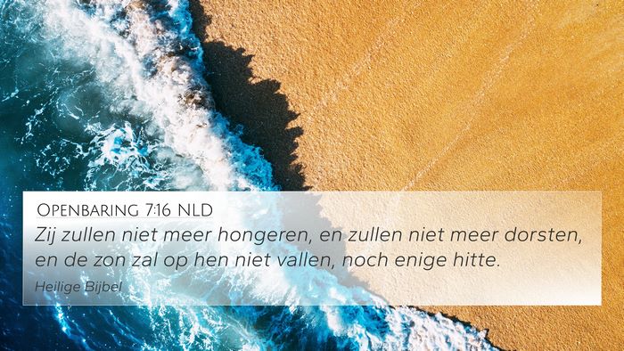 Openbaring 7:16 NLD Bible Verse Image