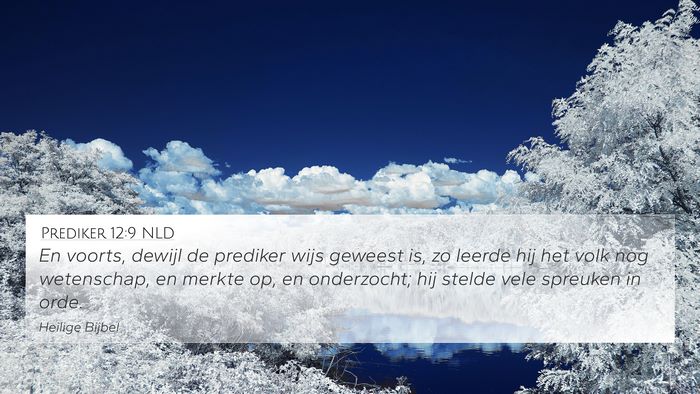 Prediker 12:9 NLD Bible Verse Image