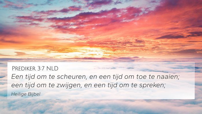 Prediker 3:7 NLD Bible Verse Image