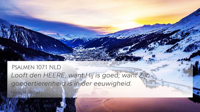 Psalmen 107:1 NLD Bible Verse Image