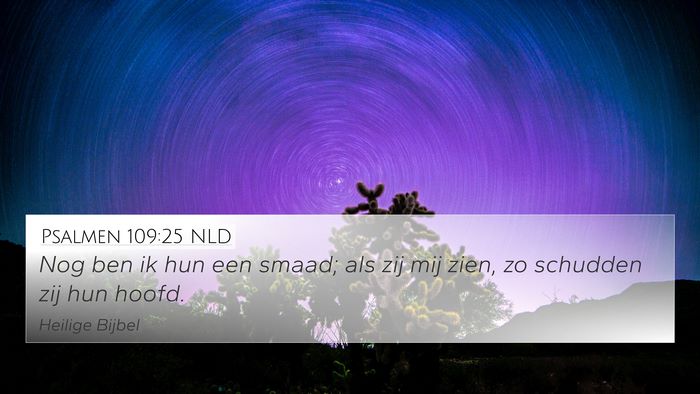 Psalmen 109:25 NLD Bible Verse Image