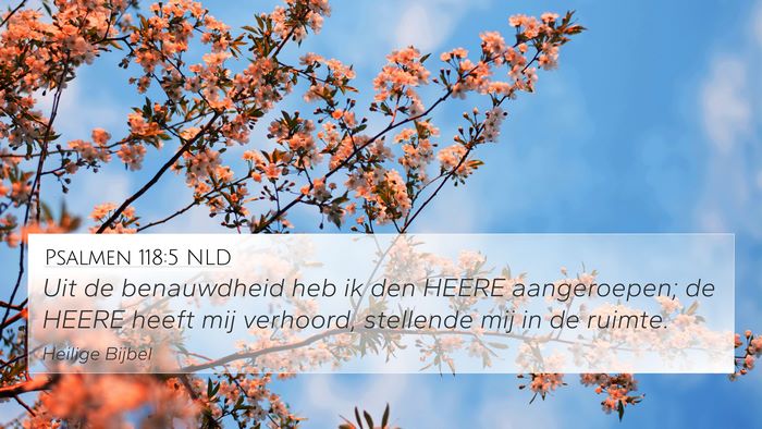 Psalmen 118:5 NLD Bible Verse Image