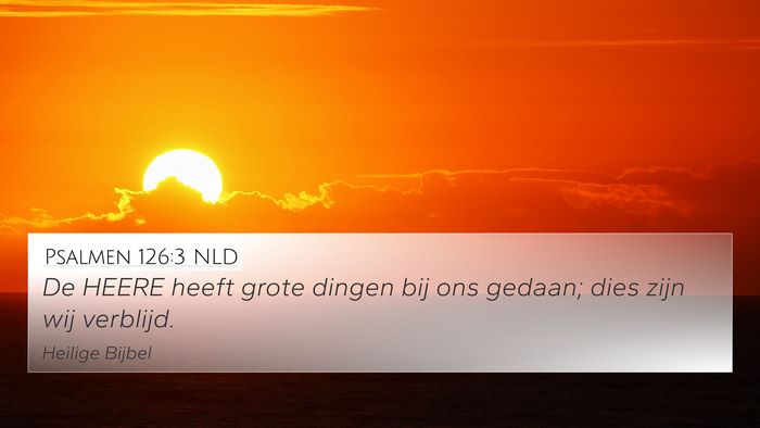 Psalmen 126:3 NLD Bible Verse Image