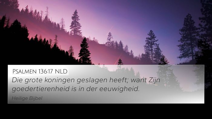 Psalmen 136:17 NLD Bible Verse Image