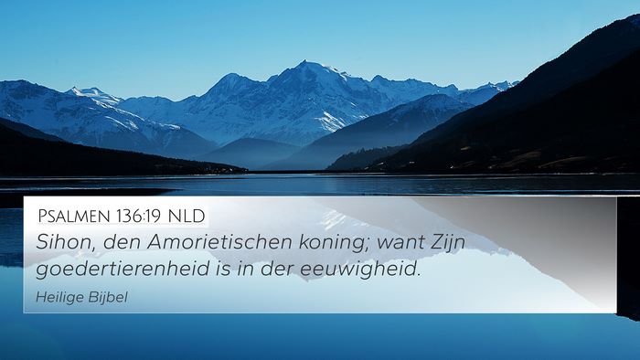 Psalmen 136:19 NLD Bible Verse Image