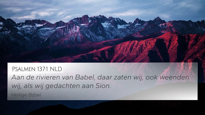 Psalmen 137:1 NLD Bible Verse Image