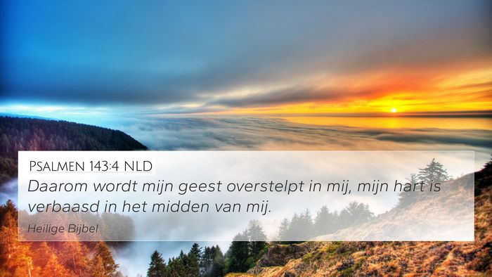 Psalmen 143:4 NLD Bible Verse Image