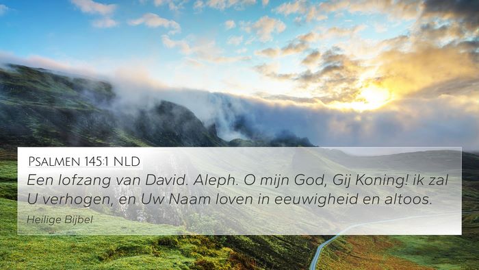 Psalmen 145:1 NLD Bible Verse Image