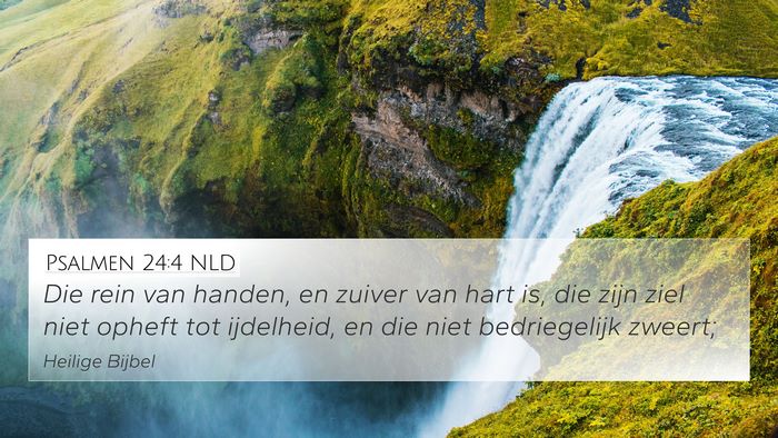 Psalmen 24:4 NLD Bible Verse Image