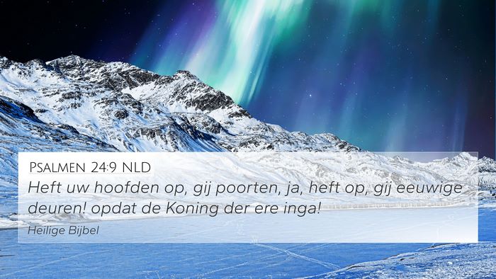 Psalmen 24:9 NLD Bible Verse Image
