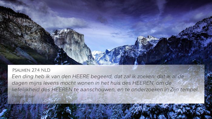 Psalmen 27:4 NLD Bible Verse Image