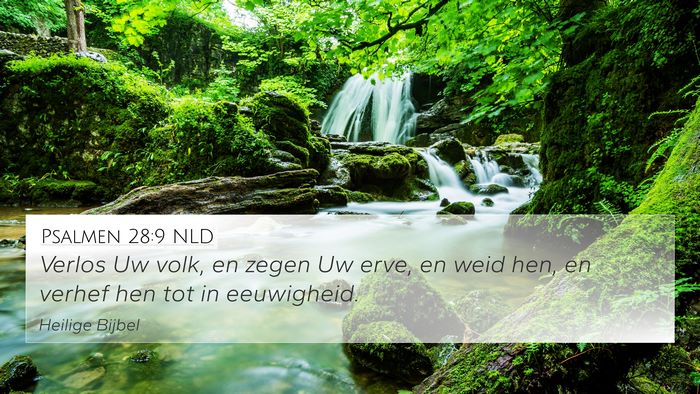 Psalmen 28:9 NLD Bible Verse Image