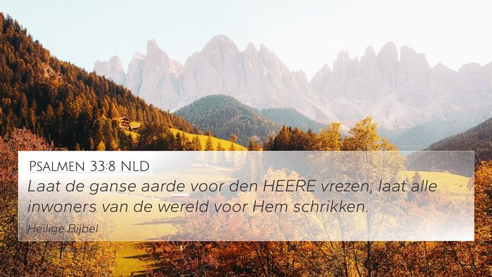 Psalmen 33:8 NLD Bible Verse Image