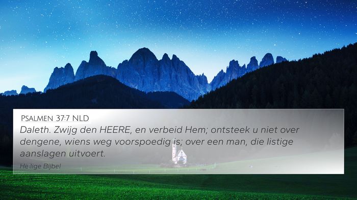 Psalmen 37:7 NLD Bible Verse Image