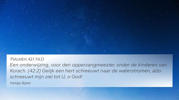Psalmen 42:1 NLD Bible Verse Image
