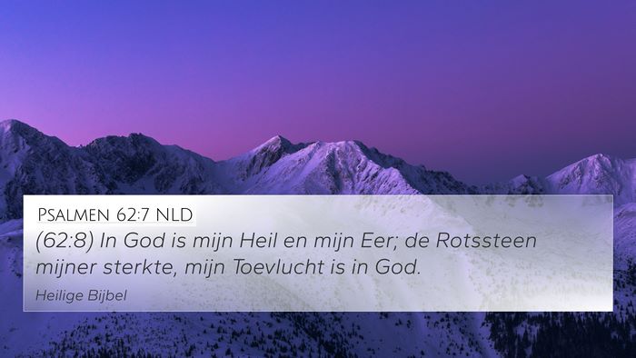 Psalmen 62:7 NLD Bible Verse Image