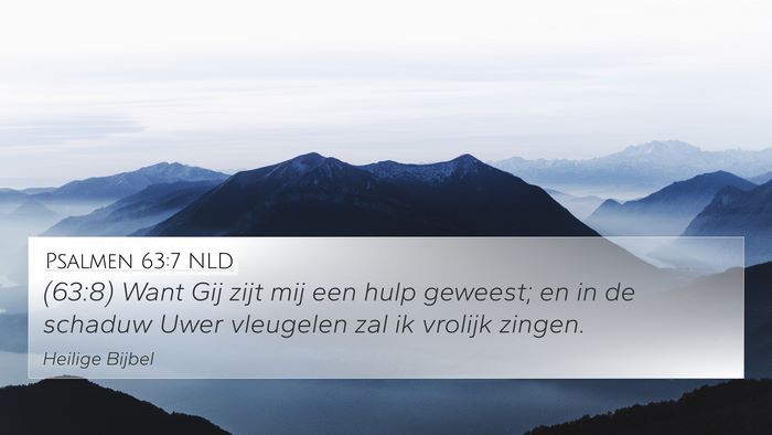 Psalmen 63:7 NLD Bible Verse Image