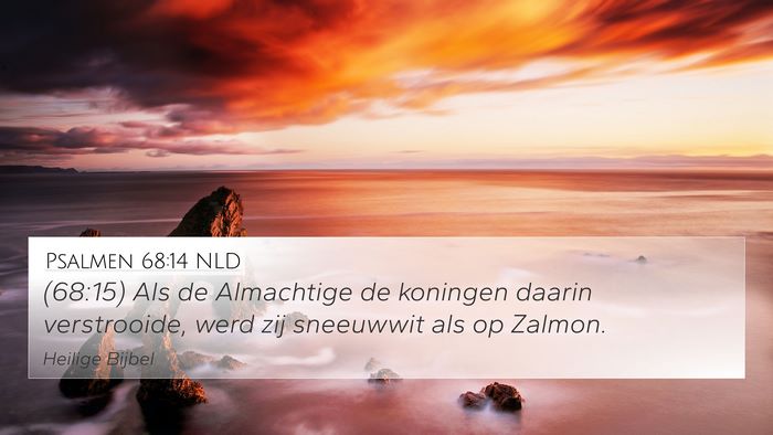 Psalmen 68:14 NLD Bible Verse Image