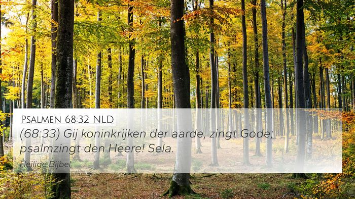 Psalmen 68:32 NLD Bible Verse Image