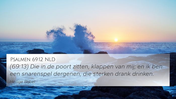 Psalmen 69:12 NLD Bible Verse Image