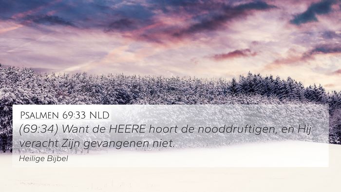 Psalmen 69:33 NLD Bible Verse Image