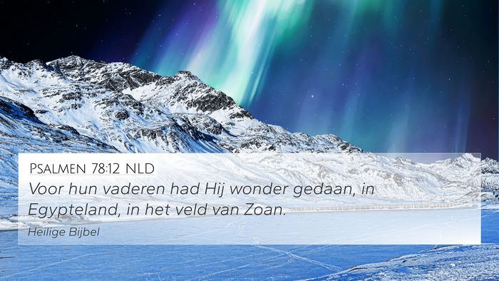 Psalmen 78:12 NLD Bible Verse Image