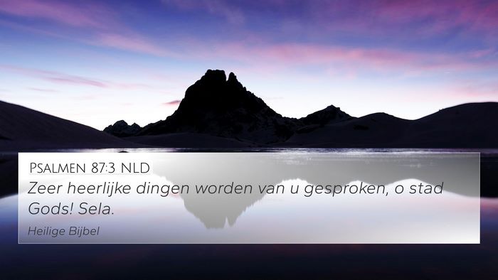 Psalmen 87:3 NLD Bible Verse Image