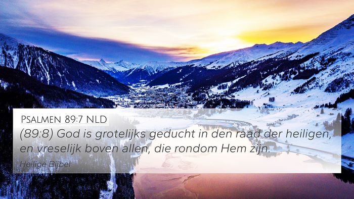 Psalmen 89:7 NLD Bible Verse Image