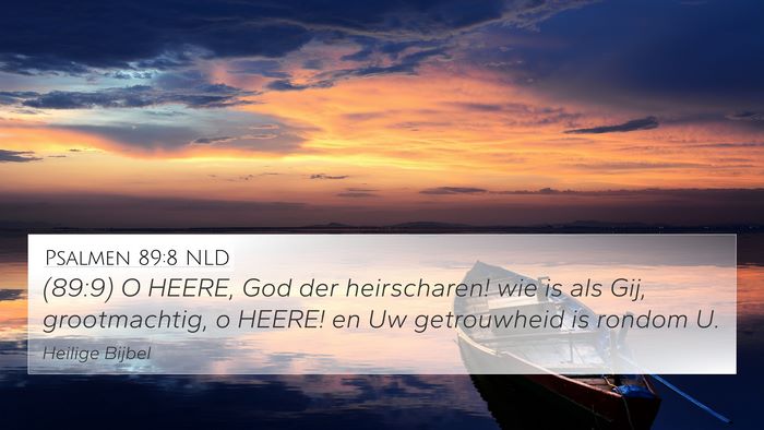 Psalmen 89:8 NLD Bible Verse Image