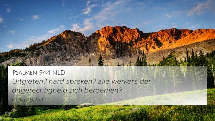 Psalmen 94:4 NLD Bible Verse Image