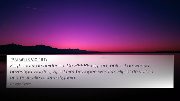 Psalmen 96:10 NLD Bible Verse Image
