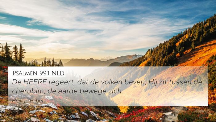 Psalmen 99:1 NLD Bible Verse Image