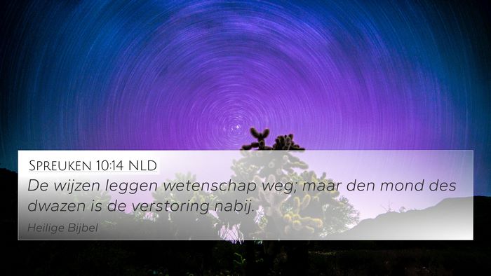 Spreuken 10:14 NLD Bible Verse Image