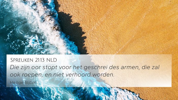 Spreuken 21:13 NLD Bible Verse Image