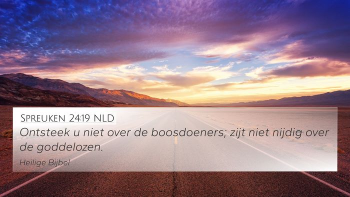 Spreuken 24:19 NLD Bible Verse Image
