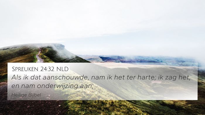 Spreuken 24:32 NLD Bible Verse Image