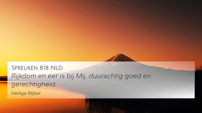 Spreuken 8:18 NLD Bible Verse Image