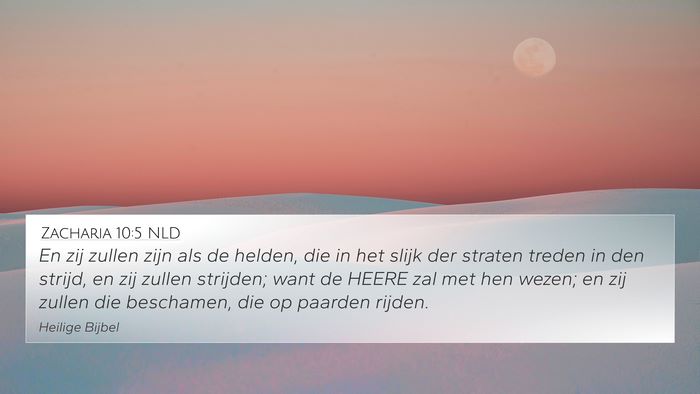 Zacharia 10:5 NLD Bible Verse Image