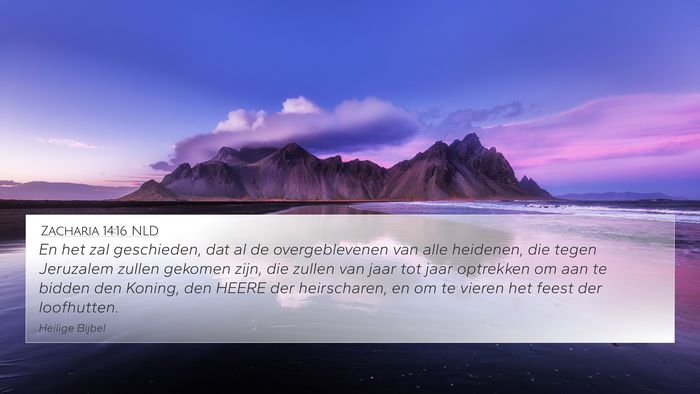 Zacharia 14:16 NLD Bible Verse Image