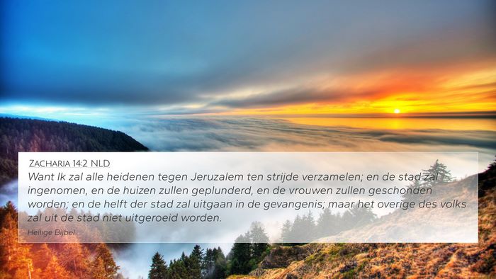 Zacharia 14:2 NLD Bible Verse Image