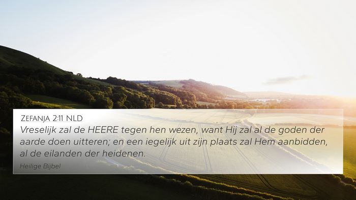 Zefanja 2:11 NLD Bible Verse Image