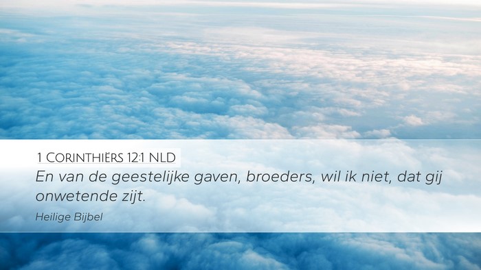 1 Corinthiërs 12:1 NLD Bible Verse Image
