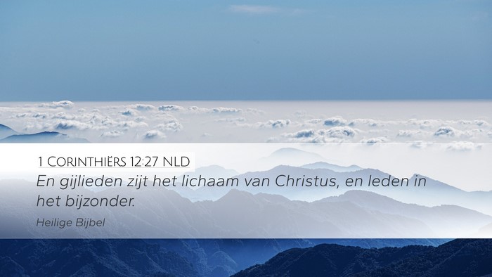 1 Corinthiërs 12:27 NLD Bible Verse Image