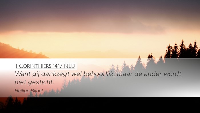 1 Corinthiërs 14:17 NLD Bible Verse Image