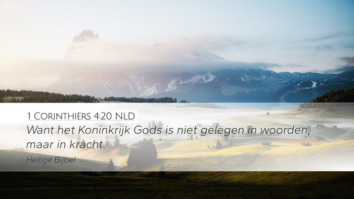 1 Corinthiërs 4:20 NLD Bible Verse Image
