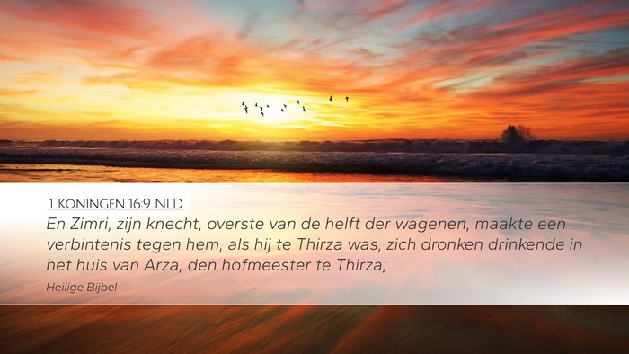 1 Koningen 16:9 NLD Bible Verse Image