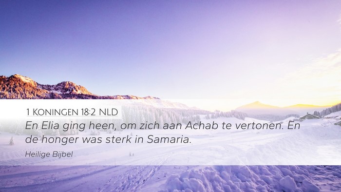1 Koningen 18:2 NLD Bible Verse Image