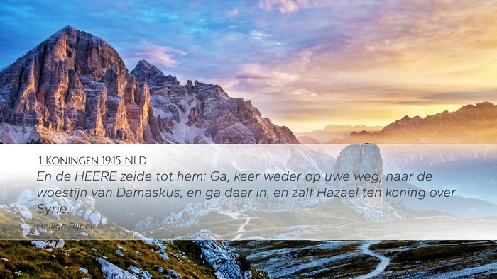 1 Koningen 19:15 NLD Bible Verse Image