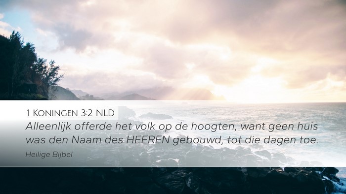 1 Koningen 3:2 NLD Bible Verse Image